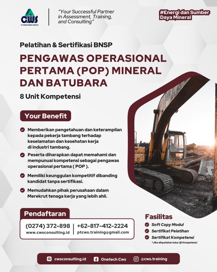 PELATIHAN DAN SERTIFIKASI PENGAWAS OPERASIONAL PERTAMA (POP) MINERAL DAN BATUBARA